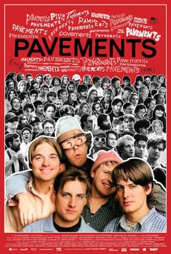 A movie poster for the "Pavements" Movie